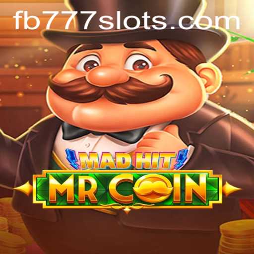 Unraveling the World of MadHitMrCoin: A Thrilling New Chapter with FB777